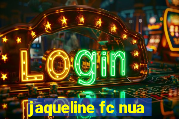 jaqueline fc nua